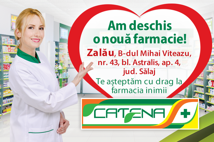 Catena a deschis o noua farmacie in Zalau