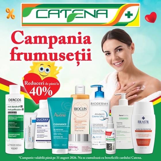 Campania Frumusetii la Catena - reduceri de pana la 40% la cosmetice si dermatocosmetice